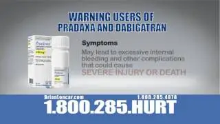 Pradaxa Lawsuit Injury Lawyer Brian Loncar