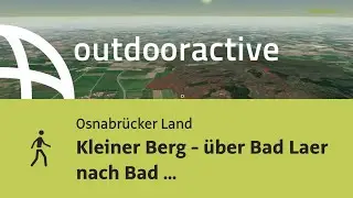 Wanderung im Osnabr&uuml;cker Land: Kleiner Berg - &uuml;ber Bad Laer nach Bad Rothenfelde und zur&uuml;ck