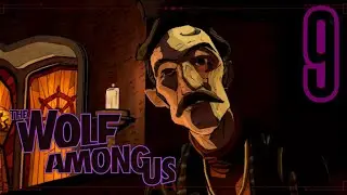 O HOMEM TORTO - THE WOLF AMONG US #9 (LEGENDADO EM PORTUGU&Ecirc;S)