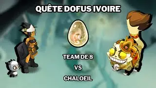 [Dofus 2.68] Chaloeil Pussilanime - Butin 8