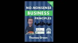 No-Nonsense Business Principles Audiobook