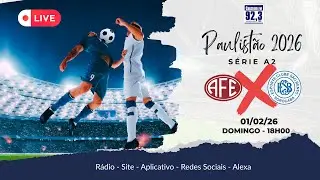 AO VIVO || FERROVIÁRIA x SÃO BENTO || CAMPEONATO PAULISTA - SÉRIE A2 01/02/2026