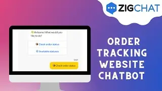 ZigChat - Order Tracking Chatbot for E-commerce Website | Order Tracking Website Bot - Book a Demo