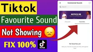 Tiktok Favorite Sounds Not Showing | Favorite sounds not showing on tiktok | fix