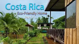 Eco-Friendly House Construction in Costa Rica’s Rainforest | Bamboo, Reed & Wood (Part 1)