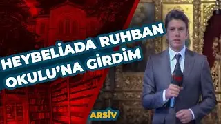 Heybeliada Ruhban Okulu'nun Ziyarete Kapalı Olan Bölümlerine Girdim (ARŞİV) @Fatih_Seremetli