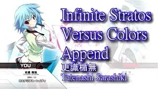 Tatenashi Sarashiki [Infinite Stratos Versus Colors] gameplay