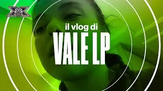Vale LP ci parla dei suoi amici di Roster | 2° VLOG di X Factor 2021
