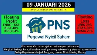 PNS I PEGAWAI NYICIL SAHAM 09 JANUARI 2026