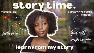 Storytime- God is full of surprises.