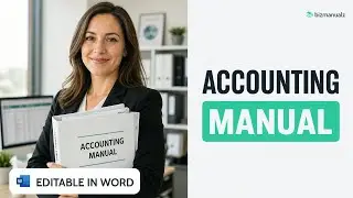 Accounting Policies and Procedures Manual