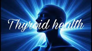 Thyroid health &bull; subliminal