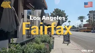 [4K] Los Angeles 🇺🇸, Fairfax California USA in Jul 2022 - Walk