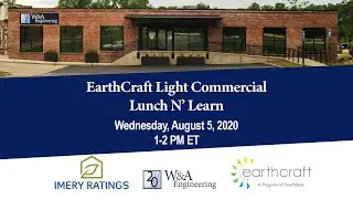 EarthCraft Light Commercial Webinar Hosted by Southface Featuring W&A Engineering