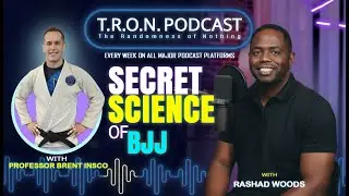 Mastering the Mat: Brazilian Jiu-Jitsu Discipline, Strength & Mindset with Professor Brent Insco