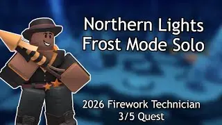 Northern Lights Frost Mode Solo | Roblox TDS (2026 firework tech 3/5 quest)