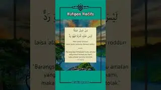 Amalan Yang Tertolak || Kutipan Hadits #29 #shorts #islam #alquran #hadist #sholawat