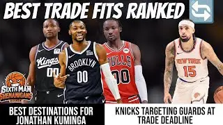 Best Jonathan Kuminga Trade Destinations | Bulls, Kings, Nets + Knicks Targeting Guards At Deadline