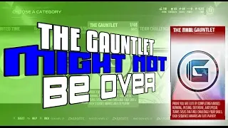 WHY MUT 17 GAUNTLET ISNT DEAD!! AND WHY WE MIGHT BE GETTING A NEW ONE!!!!!