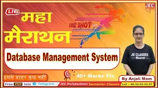 ( DBMS ) Database Management System 4th Semester One Shot महा-मैराथन Class By JE CLASSES Meerut