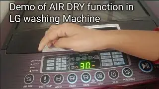Demo of Air Dry in Washing machine // Demo of LG top loaded washing machine// Use of Air Dry option
