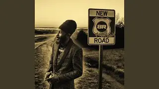 New Road (feat. Prince Pankhi)