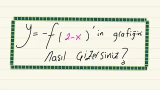Fonksiyonun içinde eksi olursa grafiğini nasıl çizeriz? #yks2026 #fonksiyonlar 