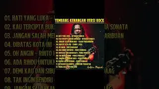 Lagu Lawas Indonesia Versi Rock 🤘 Bikin Merinding! #lagunostalgia #lagulawas #tembangkenangan