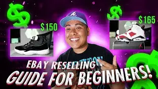 EP. 4 - CASHING OUT ON EBAY SNEAKER STEALS AND DEALS! 💰 (BEGINNER GUIDE)