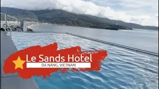 Is Le Sands Oceanfront Danang Hotel worth your money? 🇻🇳