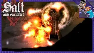 THIS DIFFICULTY SPIKE IS INSANE - Salt and Sacrifice Gameplay Walkthrough #9