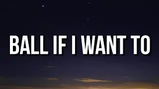 DaBaby - Ball If I Want To (Lyrics) 