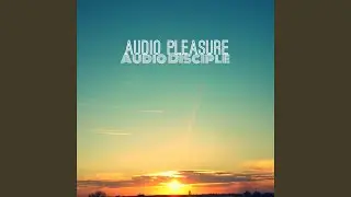 Audio Pleasure