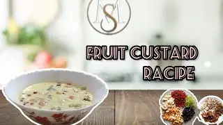 EASY FRUIT CUSTARD RECIPE AT HOME #CUSTARD #youtube @MS KITCHEN