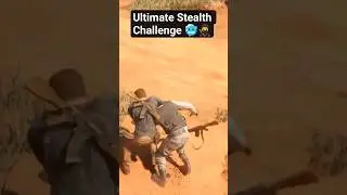 Ultimate Stealth Challenge🥶🥷 #uncharted4#nathandrake#naughty#ninja #goa#noviolence#uncharted#music
