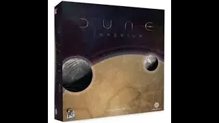 Dune imperium: Tutorial e primi rounds in solitario