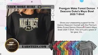 Premium Wake Forest Demon Deacons Duke's Mayo Bowl 2026 T-Shirt