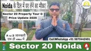 Noida Sector 20: VIP Kothis & Best Residential Plots! 🏠 | Sector 20 Tour & Prices 2026