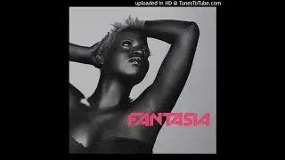 Fantasia - When I See U (Slowed)