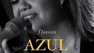 AZUL ao vivo [Djavan]