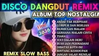 VIRAL TOP ALBUM REMIX POP NOSTALGIA 90AN 🔥 LAGU KENANGAN TERPOPULAR AUDIO JERNIH 