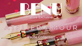 Atelier Amour | Fountain pen | BENU Store Exclusive | Exclusively available until February 21