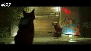 STRAY - LES ROBOTS ONT PEUR DU CHAT ! - #03
