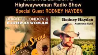 Rodney Hayden Interview - Highwaywoman Radio