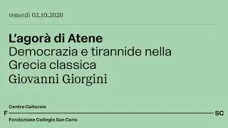 L'agorà di Atene. Democrazia e tirannide nella Grecia classica - Giovanni Giorgini