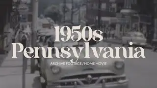 1950s Bedford, Pennsylvania | Vintage Archival Film of Street Scenes & Small-Town Life