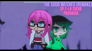 The Good Witches (Remake)-Temp.1, Ep.7- La cueva Prohibida