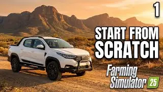 Farming Simulator 25 | Karoo Ridge | Start From Scratch EP1 | No Commentary