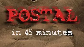 POSTAL (1997) in 45 minutes.