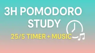 3H Pomodoro Study Timer ⏱ | 6&times;25/5 Sessions | Ambient Music + Alarm #studywithme #pomodoro #timer